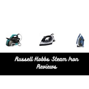 best russell hobbs steam irons
